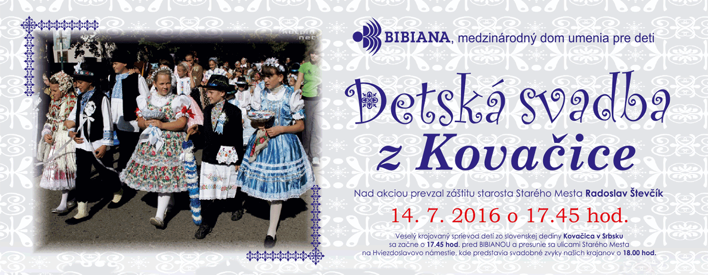 A CHILDREN’S WEDDING FROM KOVAČICA