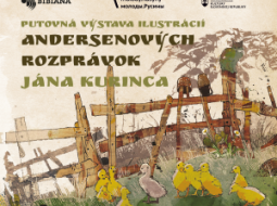 Putovná výstava ilustrácií Andersenových rozprávok Jána Kurinca.