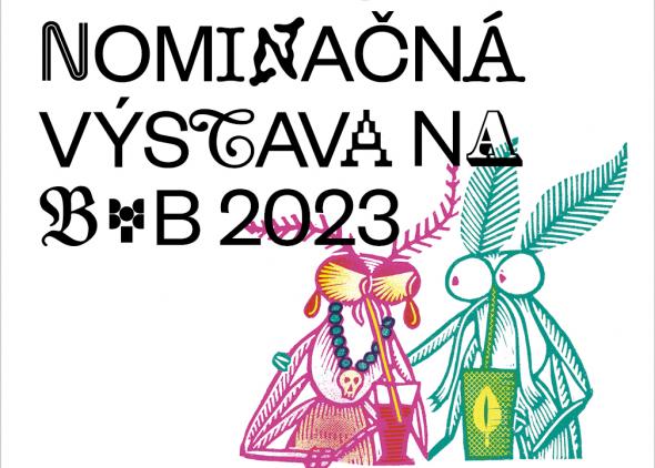 Nominačná výstava na BIB 2023