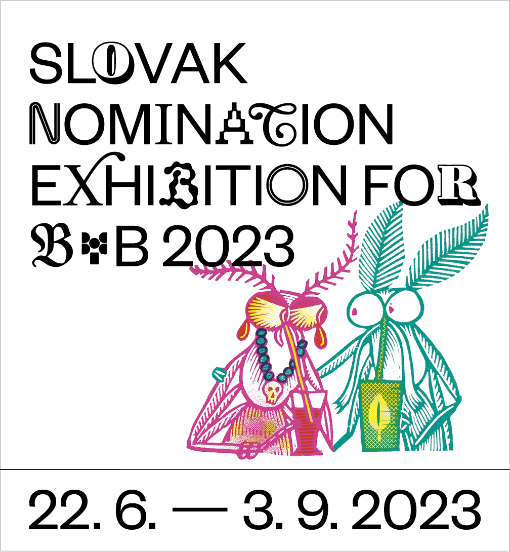 Slovak Nomination Exhibition for BIB 2023